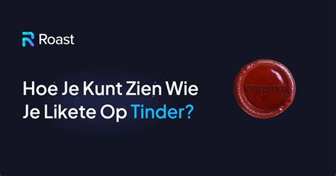 Hoe u er opnieuw uit kunt zien nadat u op Tinder hebt geveegd